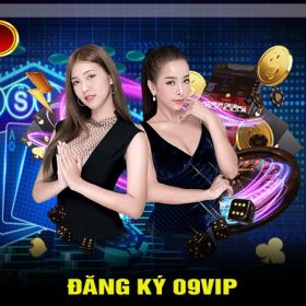 Đăng Ký 09Vip