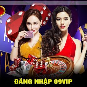 Đăng Nhập 09vip